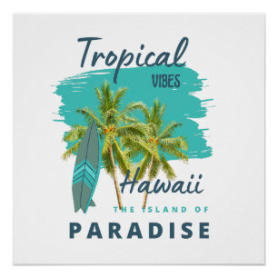 Tropische Stimmung Hawaii Insel des Paradieses Poster