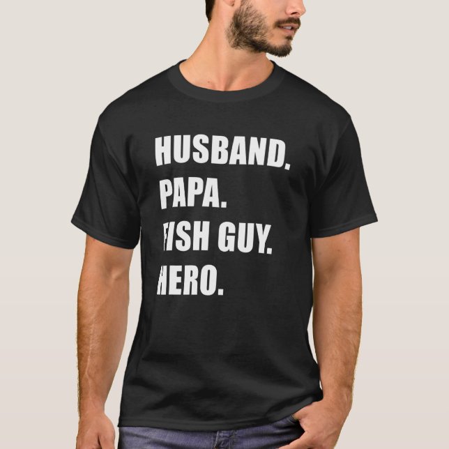 Tropischer Fisch Keeper Day Husband Papa Fish T-Shirt (Vorderseite)