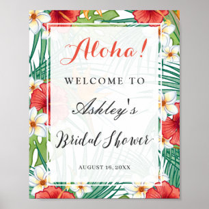 Tropischer Hibiskus Aloha Brautparty Sign Poster