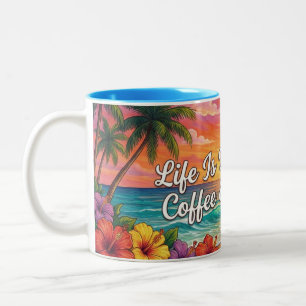 Tropischer Strand Kaffeebecher Das Leben ist bes Zweifarbige Tasse