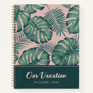 Tropisches Leaf-Muster Unser Urlaub Notizbuch