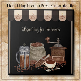 Tröstende flüssige Umarmung French Press Kaffee Ku Fliese