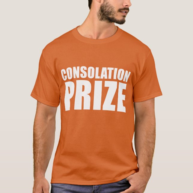Trostpreis selbstzerstörerisch T-Shirt (Vorderseite)