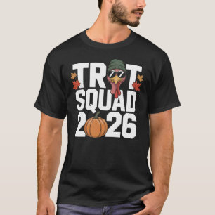 Trot Squad 2026 Cooler Truthahn Thanksgiving T-Shirt