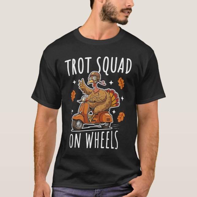 Trot Squad On Wheels T-Shirt (Vorderseite)