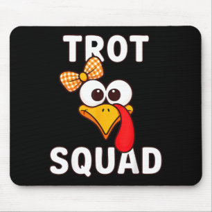 Trot-Squad-Shirt Erwachsene Frauen Dame Mädchen Ki Mousepad