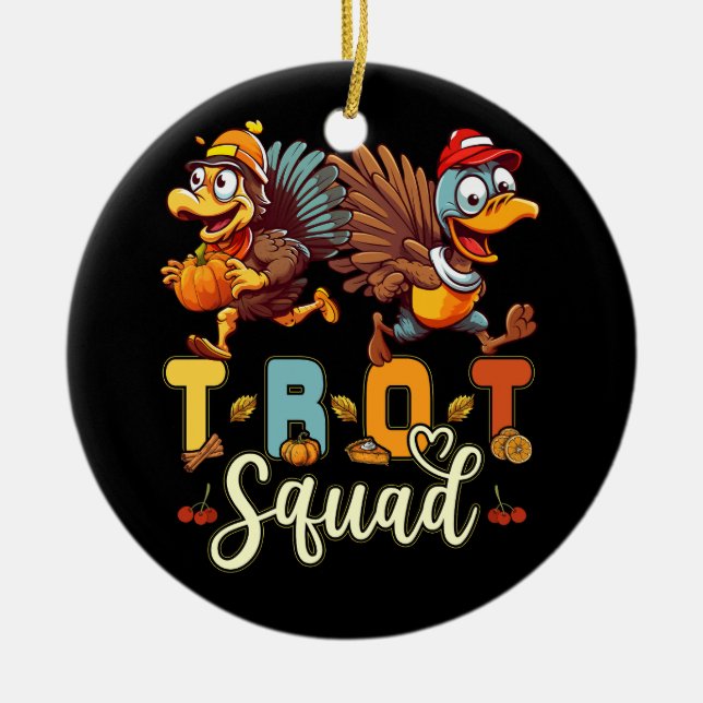 TrottSquad Erntedank Türkei Trot 5K Running Mar Keramik Ornament (Vorne)