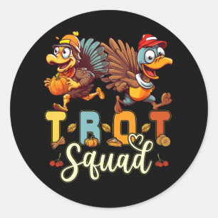 TrottSquad Erntedank Türkei Trot 5K Running Mar Runder Aufkleber