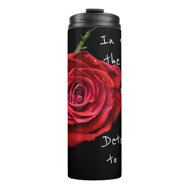 Trotz der Odds Rote Rose tumbler Thermosbecher (Vorderseite)