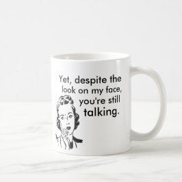 Trotz des Blickes auf meinem Gesicht sprechen Sie Kaffeetasse