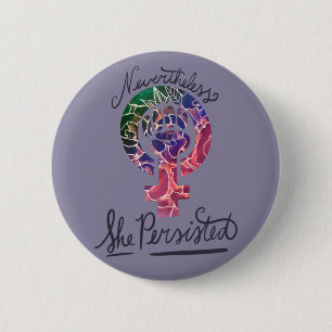 Trotzdem beharrte sie auf der feministischen Symbo Button