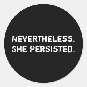 Trotzdem beharrte sie darauf. Aufkleber