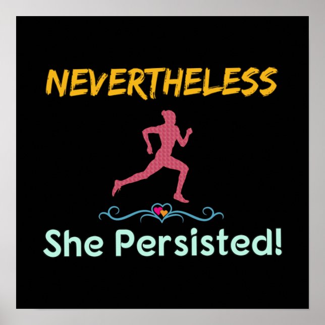 Trotzdem blieb sie die weibliche Kandidatin Poster (Vorne)