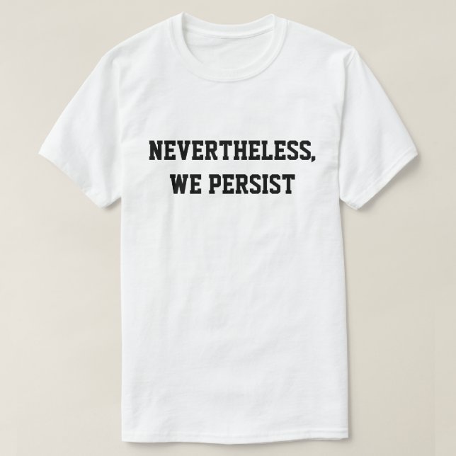 Trotzdem halten wir an T-Shirt (Design vorne)
