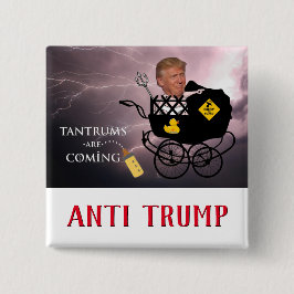 Trotzen kommen / Anti Trump, Button