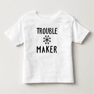 Trouble Maker Chaos Kleinkind T-shirt