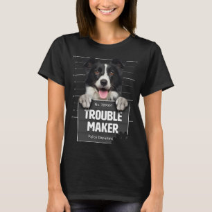 Troublemaker - Cheeky Border Collie Puppy ist Naug T-Shirt