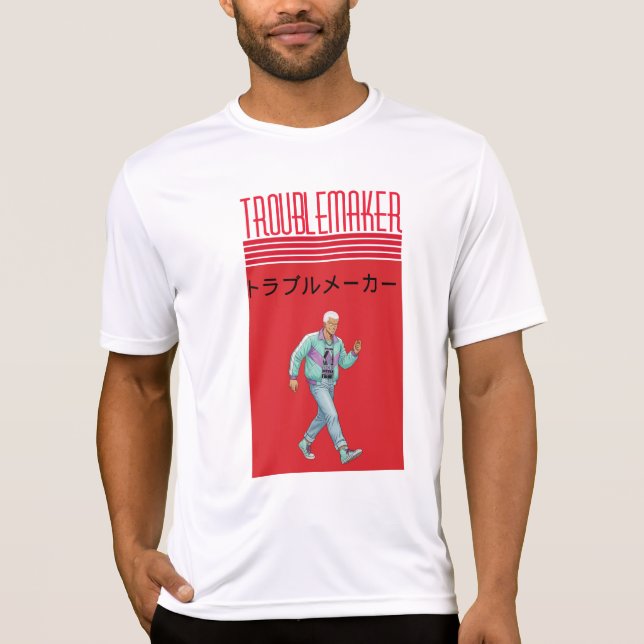 Troublemaker  T-Shirt (Vorderseite)