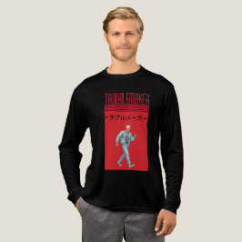 Troublemaker Tri-Blend shirt