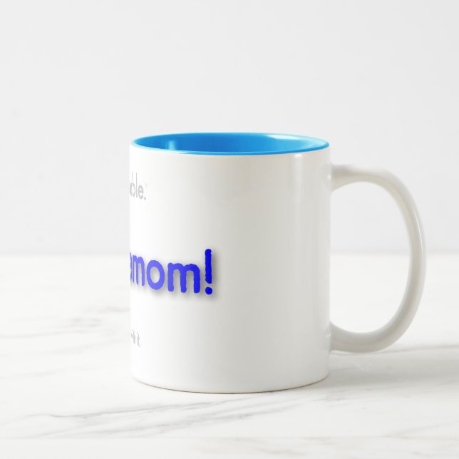 troublemom! zweifarbige tasse (Rechts)