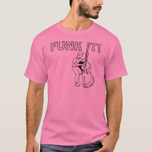Trouille il - T-shirt avec le bassiste génial