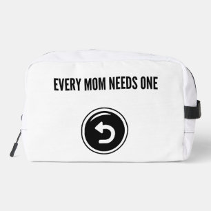 Trousse De Toilette Chaque maman a besoin d'un : bouton d'annulation