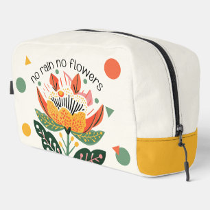 Trousse De Toilette Pas de pluie Pas de fleurs Citation d'inspiration