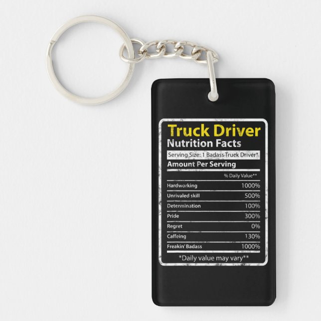 Truck Driver Nutrition Tag Schlüsselanhänger (Vorderseite)