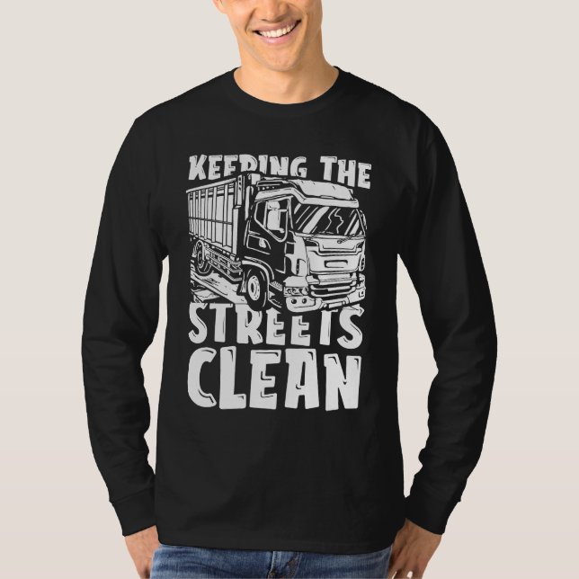 Truck Driver Trucker  Big Rig Trucking Garbage Tru T-Shirt (Vorderseite)