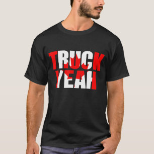 Truck Yeah Freedom Convoy 2022 Kanada Trucker Driv T-Shirt