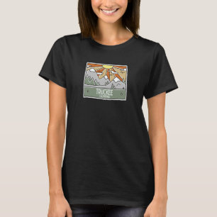 Truckee California Berge Sonnenschein CA Reise Sou T-Shirt