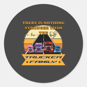 Trucker Family Strong Parters Children Road Bond Runder Aufkleber