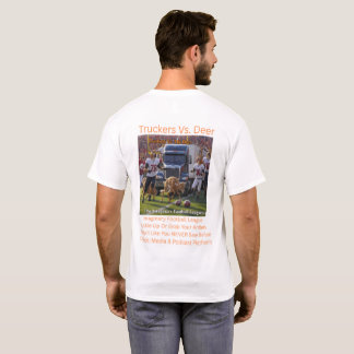Trucker gegen Hirsche  T-Shirt