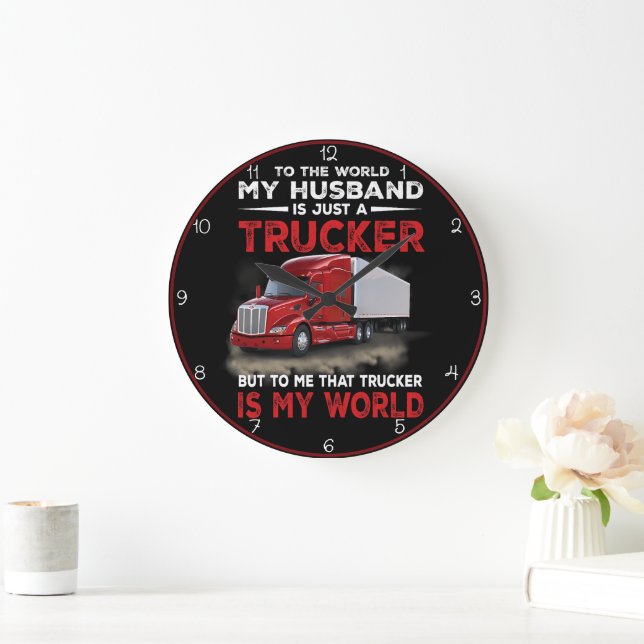 Trucker Husband, meine ganze Welt Große Wanduhr (Zuhause)