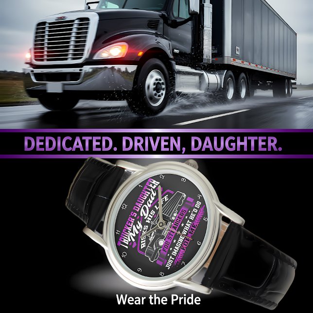 Trucker-Tochter: Vaters Opfer Armbanduhr (Von Creator hochgeladen)