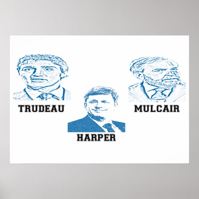 Trudeau Harper Mulcair Poster (Vorne)