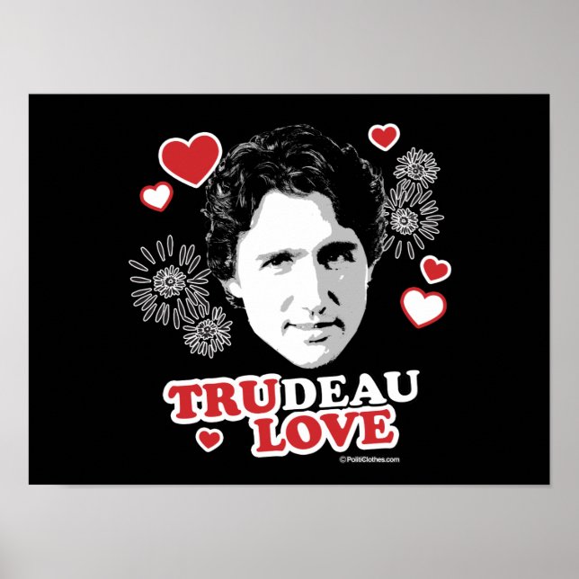 Trudeau Liebe -.png Poster (Vorne)