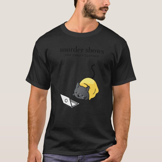 True Crime Fan  Murder Shows Comfy Clothes Tuxedo  T-Shirt (Vorderseite)
