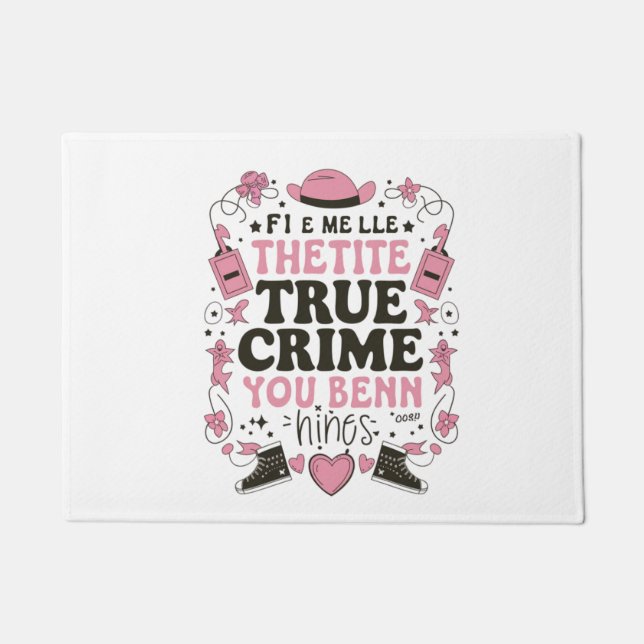 True Crime Fan - Mystery Lover Doormat Fußmatte (Vorderseite)