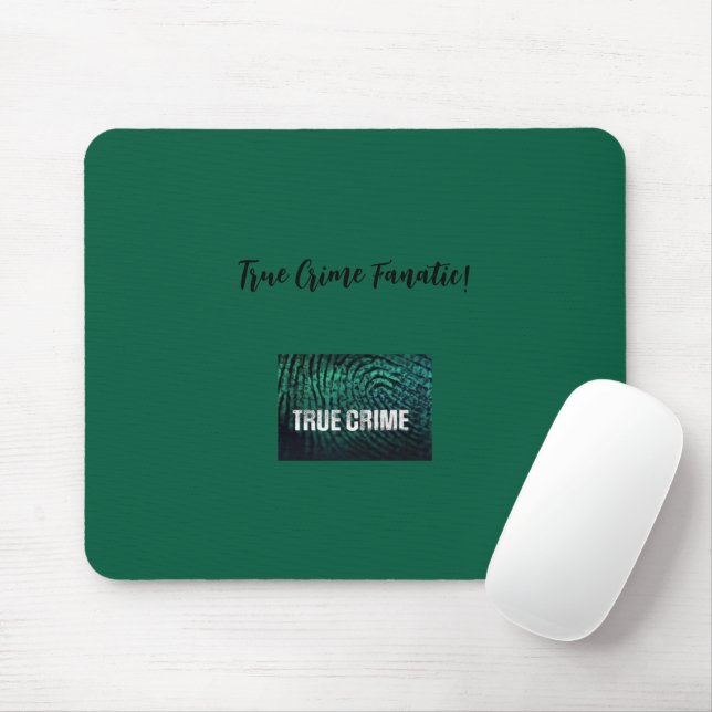 True Crime Fanatic Mouse Pad Mousepad (Mit Mouse)