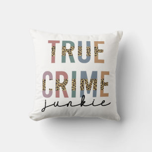 True Crime Junkie Ermordete Kriminalitätsanzeig Kissen