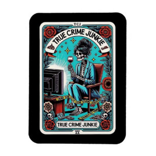 True Crime Junkie Tarot Card Magnet
