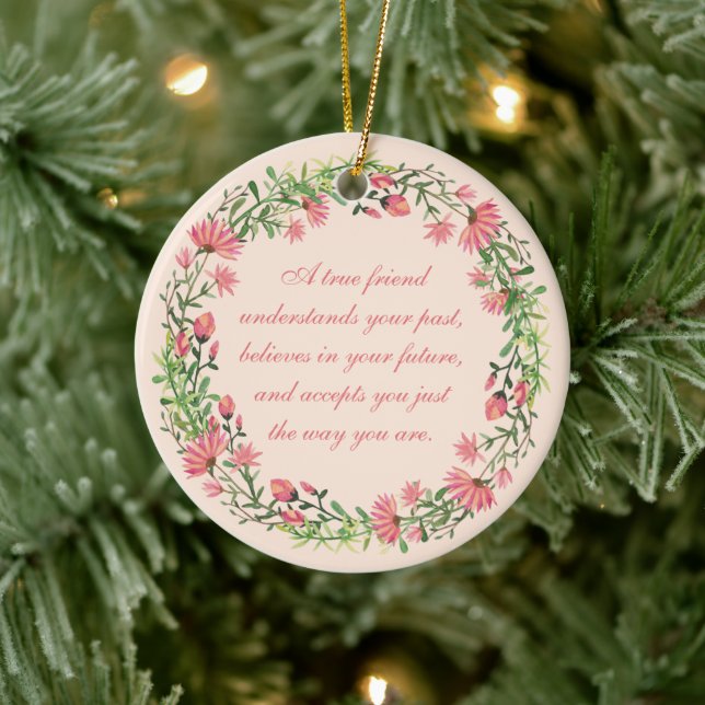 True Friend Quote Peachy Pink Floral   Keramik Ornament (Baum)