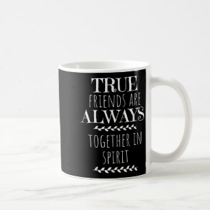 True Friends Anne von Green Gables Friend Zitat Gi Kaffeetasse