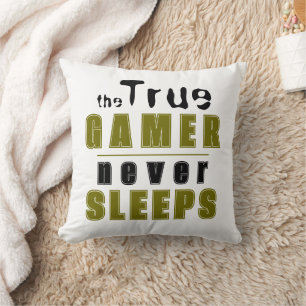 True Gamer schläft niemals Typografie Cool Gamer Kissen