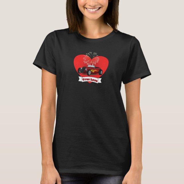 True Love Classic Car Feuerwerk T-Shirt (Vorderseite)