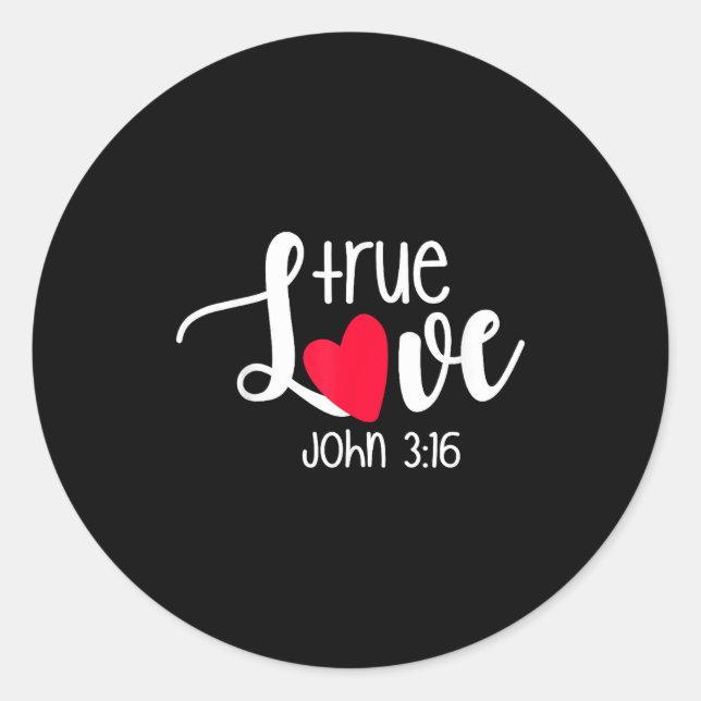 True Love John 3_16 Religious Valentine's Day Chri Runder Aufkleber (Vorderseite)