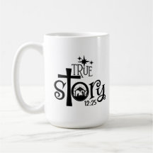 True Story Manger Coffee Tasse