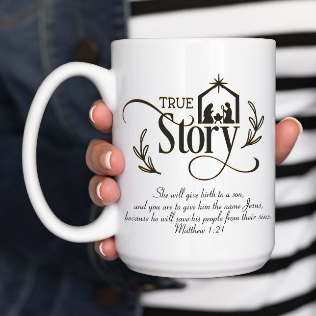 True Story Religious Christmas Kaffeetasse (Christmas Nativity Mug with Scripture. "She will give birth to a son")