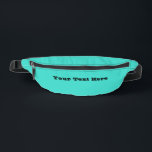 True Türkise Blue Green Southwestern Solid Color Bauchtasche<br><div class="desc">Fanny Pack Storage Bag Druck Schnitt Stil und lässig Spaß Mode Statement Accessoire mit anpassbarer Vorlage Ihr Text Hier Typografie gedruckt mit True Türkise Blue Green Southwestern Solid Color Hintergrund Illustration und ausgewählten Produkte Sammlung von TheFabricSeal Print on Demand Shop unter Zazzle.com #ZazzleMade https://www.zazzle.com/store/thefabricseal Unser Fanny Pack hat eine lustige...</div>
